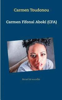 bokomslag Carmen Fifonsi Aboki (CFA)