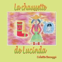 bokomslag La chaussette de Lucinda