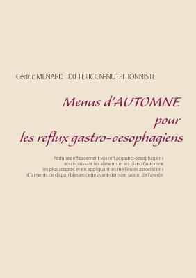 bokomslag Menus d'automne pour les reflux gastro-oesophagiens