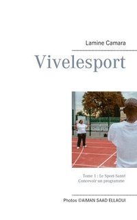 bokomslag Vivelesport, tome 1