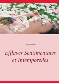 bokomslag Effluves Sentimentales et Intemporelles