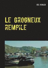 bokomslag Le Grogneux rempile