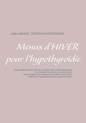 bokomslag Menus d'hiver pour l'hypothyroïdie