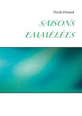 Saisons emmles 1