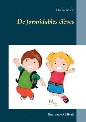 bokomslag De formidables élèves