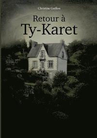 bokomslag Retour à Ty-Karet