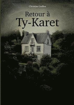 bokomslag Retour à Ty-Karet