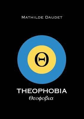 Theophobia 1