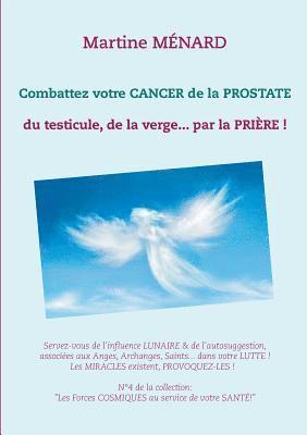 Combattez votre cancer de la prostate 1