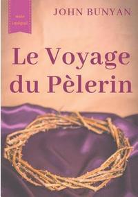 bokomslag Le Voyage du Plerin (texte intgral de 1773)