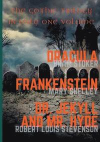 bokomslag Dracula, Frankenstein, Dr. Jekyll and Mr. Hyde