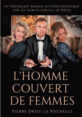 bokomslag L'Homme couvert de femmes