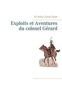 bokomslag Exploits et Aventures du colonel Gérard