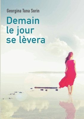 Demain le jour se lèvera