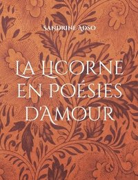bokomslag Licorne en Poésies d'Amour