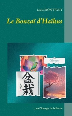 Lydia Montigny - Bonzaï d'Haïkus, Häftad