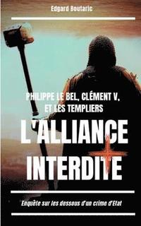 bokomslag Philippe le Bel, Clment V, et les Templiers