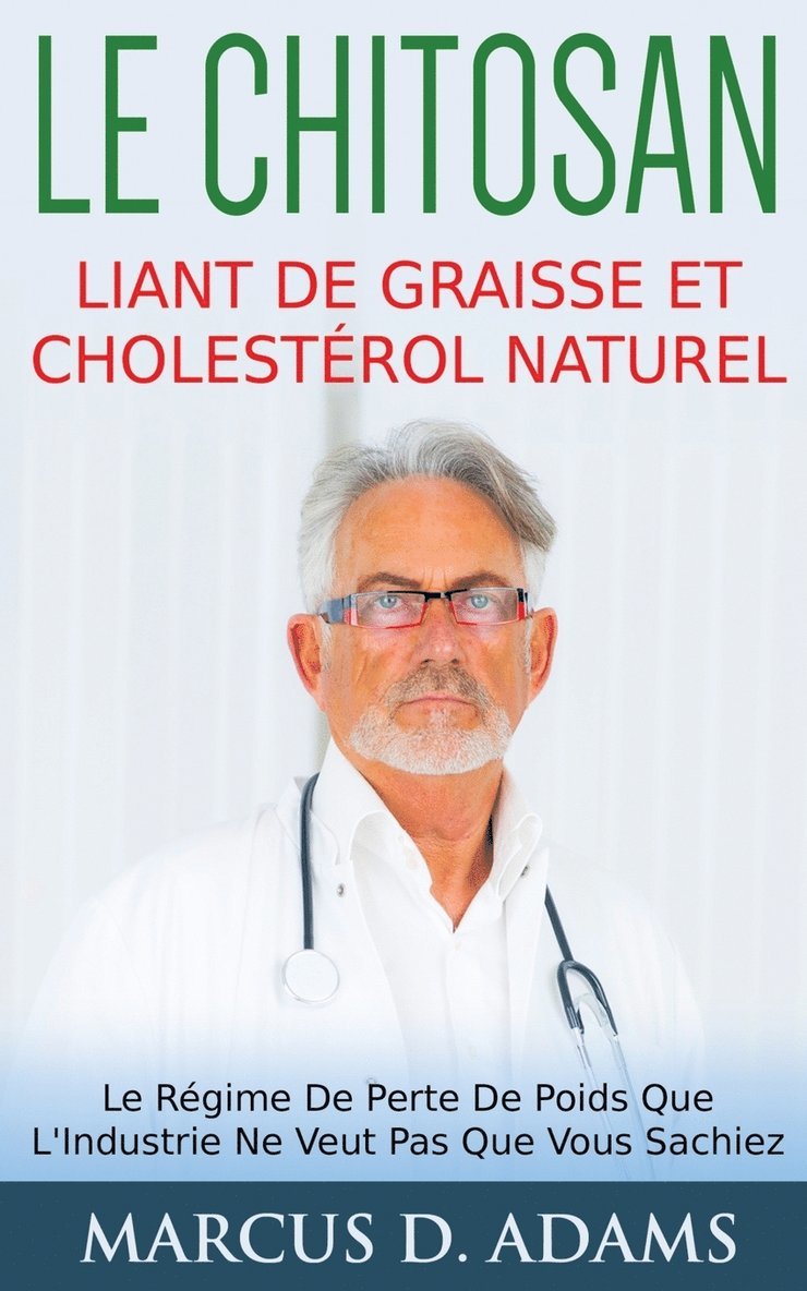 Le Chitosan - Liant de Graisse et Cholesterol Naturel 1