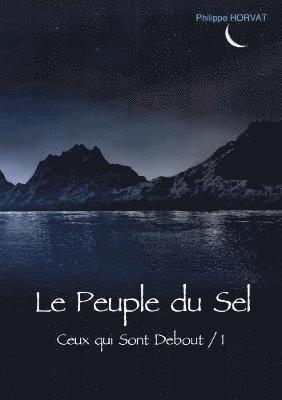 Le Peuple du Sel 1