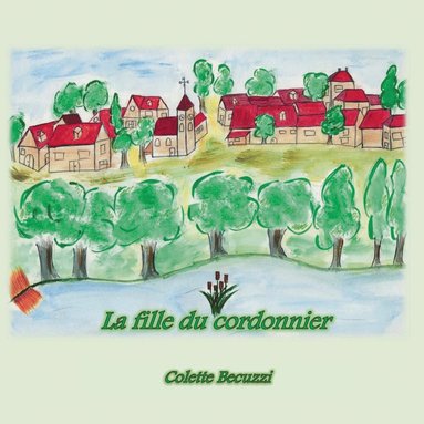 bokomslag fille du cordonnier