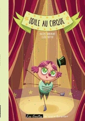 Valérie Bonenfant, Eloïse Mutter - Odile au cirque, Häftad