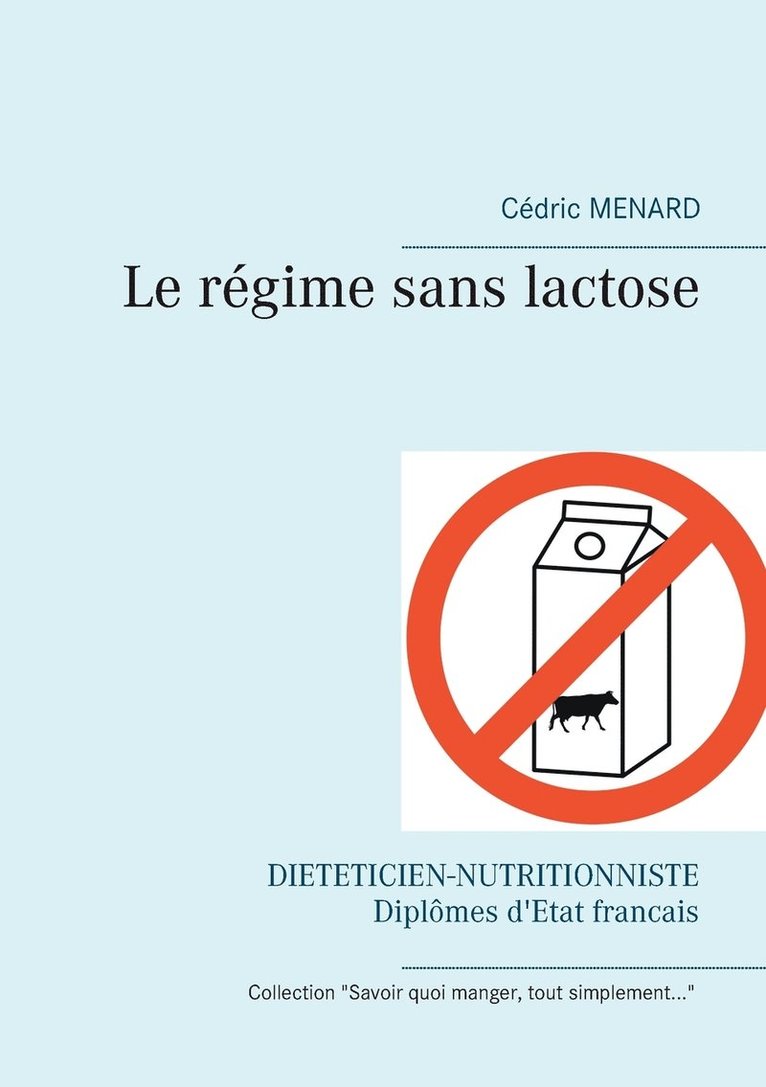 Cédric Menard - régime sans lactose, Häftad