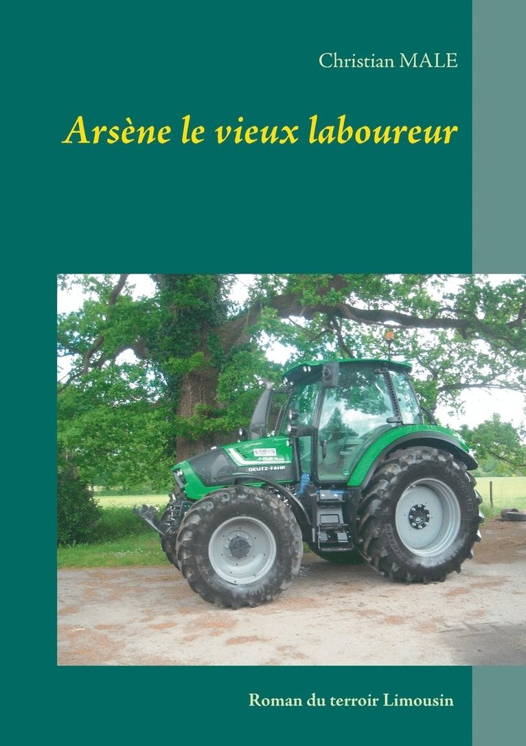 Arsène le vieux laboureur