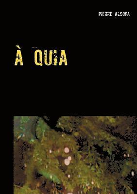 bokomslag à quia
