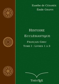 bokomslag Histoire Ecclésiastique, Français-Grec, Tome 1