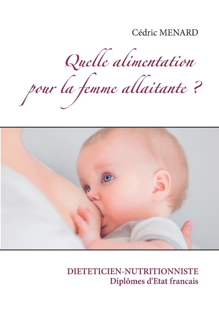 Quelle alimentation pour la femme allaitante ? 1