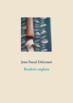 Broderie anglaise 1