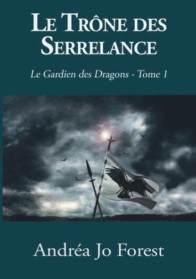 Le Trne des Serrelance 1