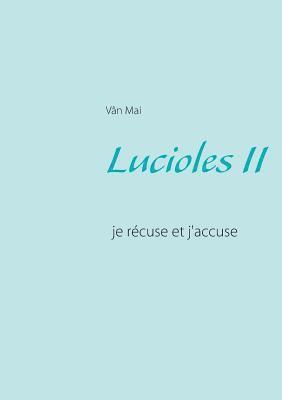 Vân Mai, Vân - Lucioles II, Häftad