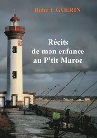 bokomslag récits de mon enfance au p'tit maroc
