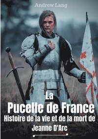 bokomslag La Pucelle de France