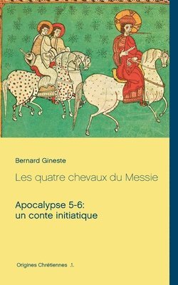 Les quatre chevaux du Messie 1