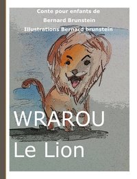 bokomslag Wraou le Lion