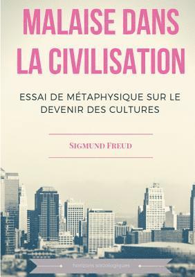 bokomslag Malaise dans la civilisation