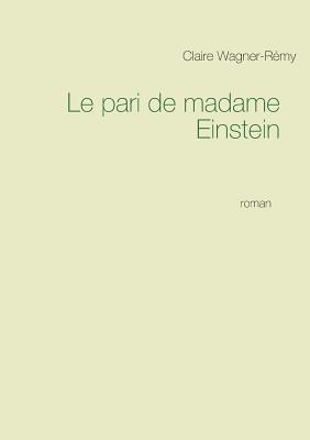 bokomslag pari de madame Einstein