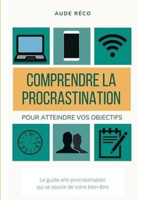 bokomslag Comprendre la procrastination