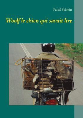 bokomslag Woolf le chien qui savait lire