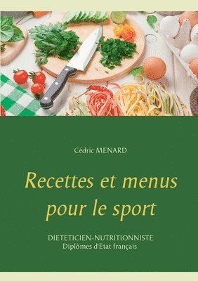 bokomslag Recettes et menus pour le sport