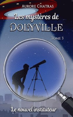 bokomslag Les mystères de Dolyville