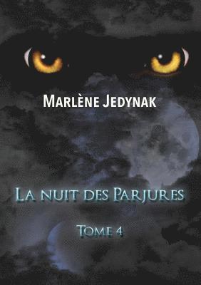 nuit des Parjures
