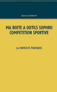 bokomslag Ma boite a outils Sophro competition sportive