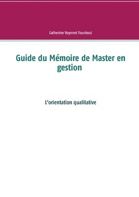 Guide du Mmoire de Master en gestion 1