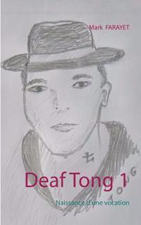 bokomslag Deaf Tong 1
