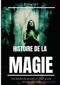 bokomslag Histoire de la Magie