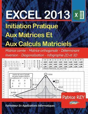 Les Matrices Avec EXCEL 2013 1