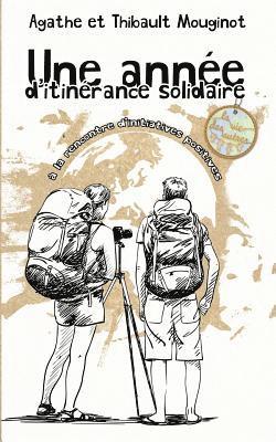 Une anne d'itinrance solidaire 1